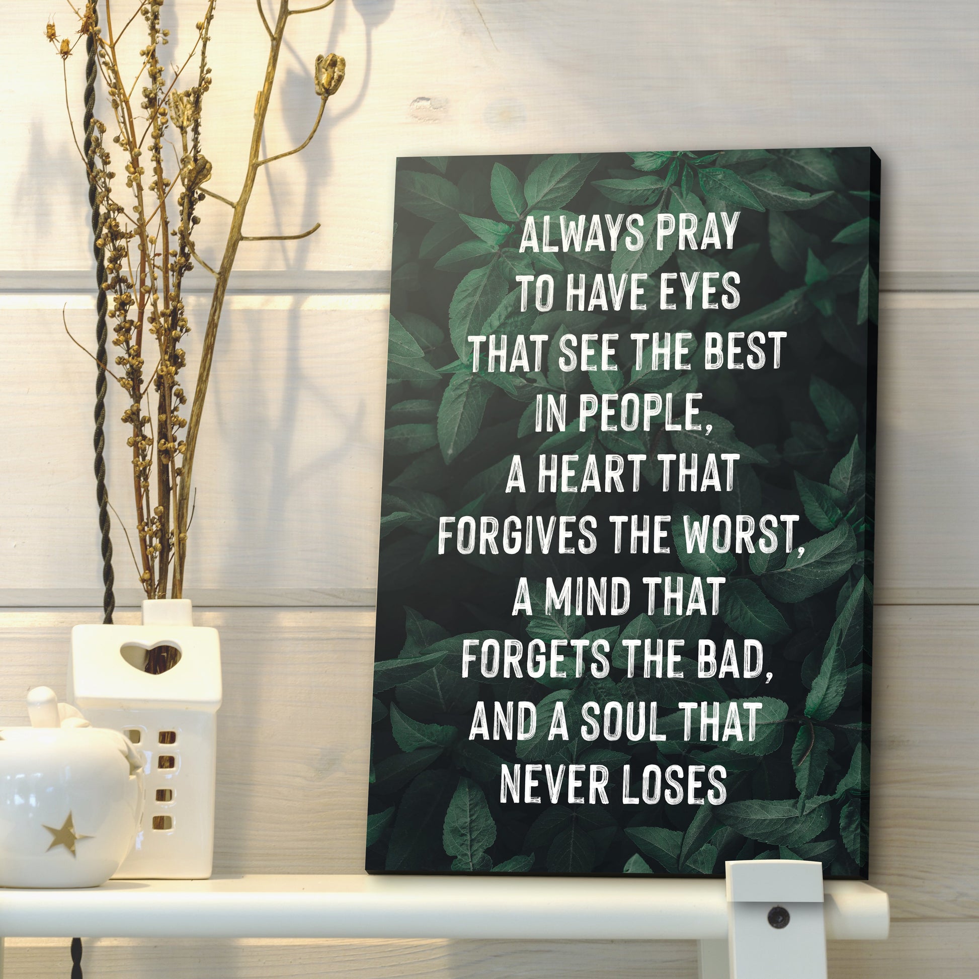 Always Pray To Have Eyes Canvas Wall Art - Christian Wall Decor - Bible Verse Canvas Art