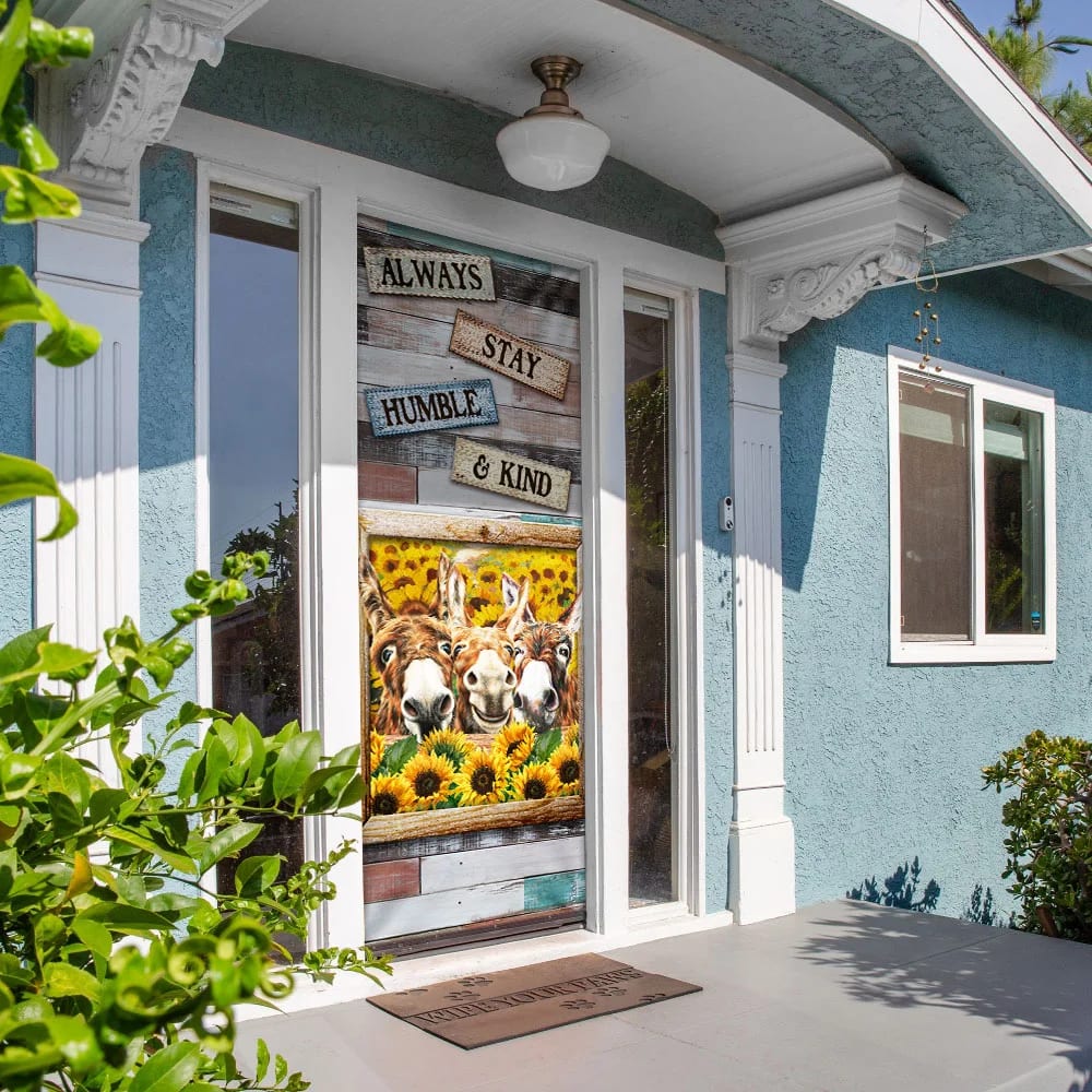 Always Stay Humble And Kind Donkey Sunflower Door Cover - Religious Door Decorations