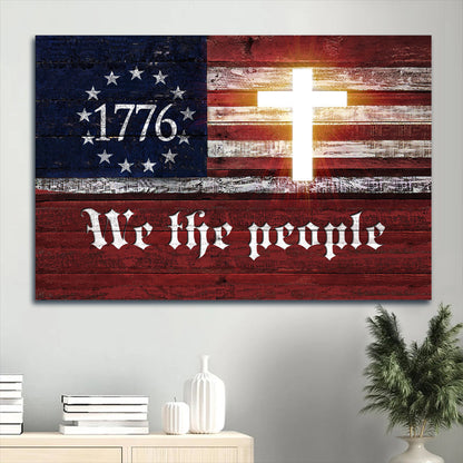 Amazing Cross Us Flag We The People 1776 Canvas Wall Art - Christian Wall Decor