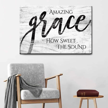 Amazing Grace How Sweet The Sound Farmhouse Style Wall Art Canvas - Religious Wall Decor