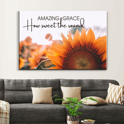 Amazing Grace How Sweet The Sound Wall Art Canvas, Sunflower Christian Canvas Art - Religious Wall Decor