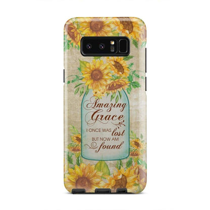 Amazing Grace I Once Was Lost But Now Am Found Sunflower Christian Phone Case - Bible Verse Phone Cases Samsung
