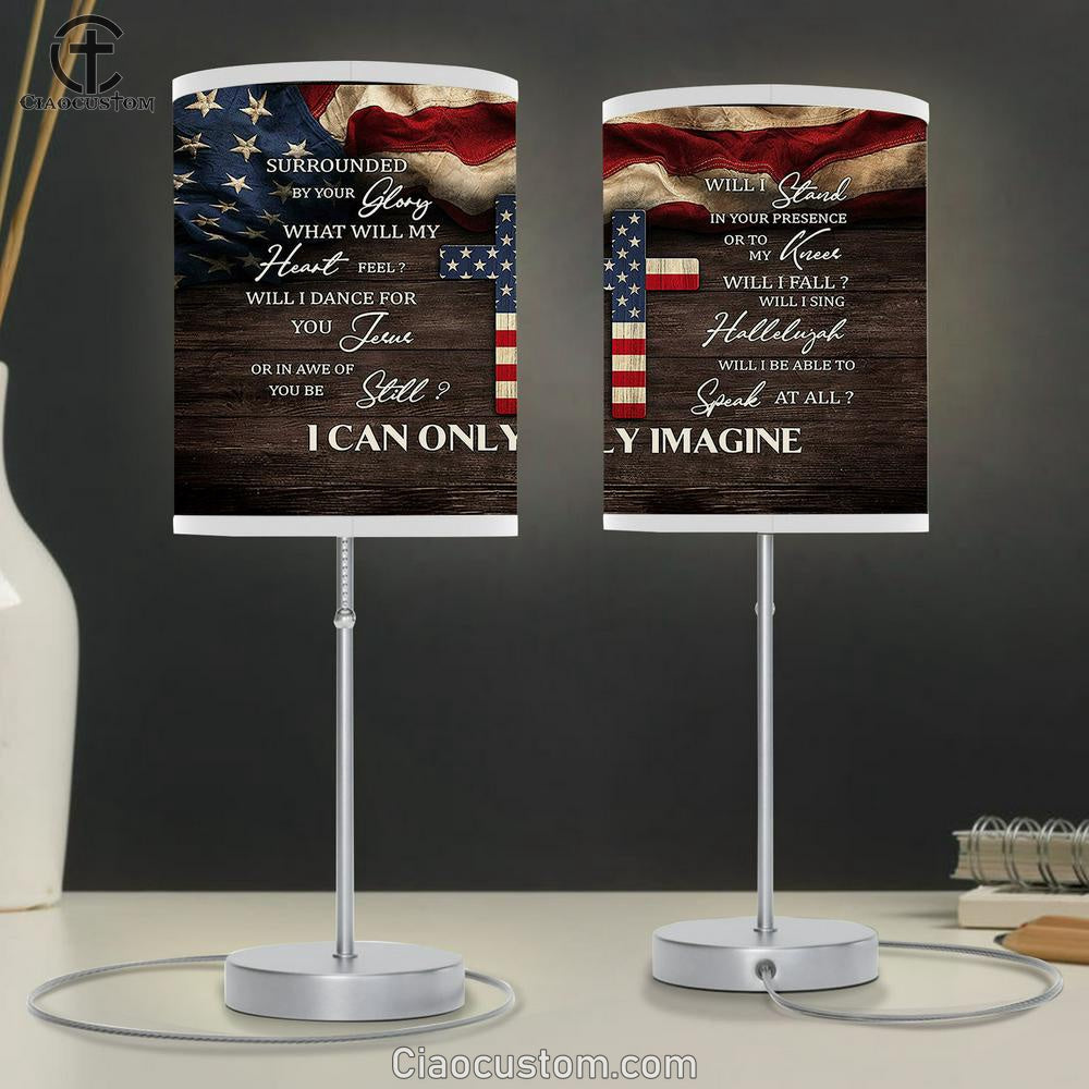 America Flag The Cross I Can Only Imagine Table Lamp For Bedroom - Bible Verse Table Lamp - Religious Room Decor