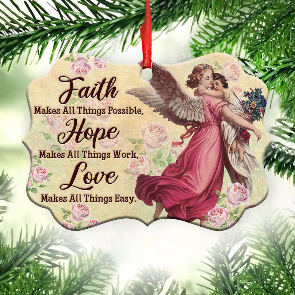Angel Faith Makes All Things Possible 2 Metal Ornament - Christmas Ornament - Christmas Gift