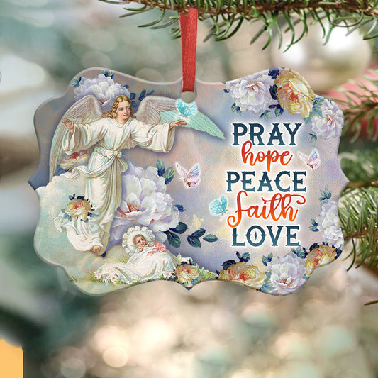 Angel Pray Hope Peace Faith Love Metal Ornament - Christmas Ornament - Christmas Gift