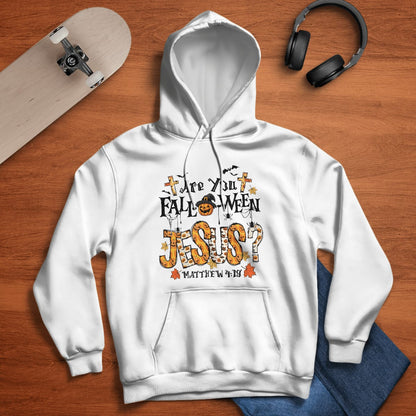 Are You Fall-O-Ween Jesus Halloween T-Shirt, Jesus Sweatshirt Hoodie, Faith T-Shirt