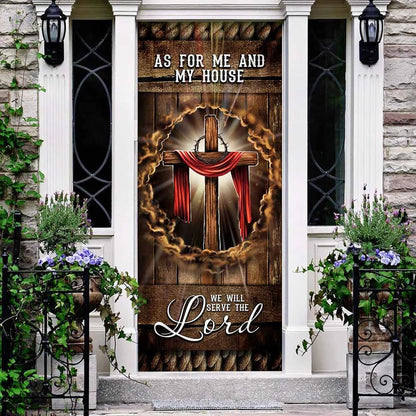 As For Me And My House Doo Cover - We Will Serve The Lord Door Cover - Religious Door Decorations