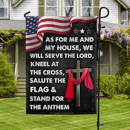 As For Me And My House We Will Serve The Lord Flag - Jesus Cross American House Flags - Christian Garden Flags