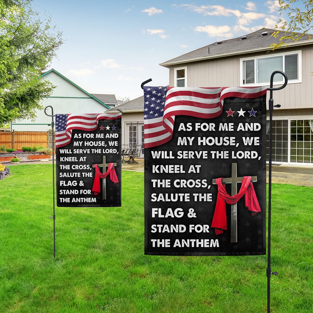 As For Me And My House We Will Serve The Lord Flag - Jesus Cross American House Flags - Christian Garden Flags