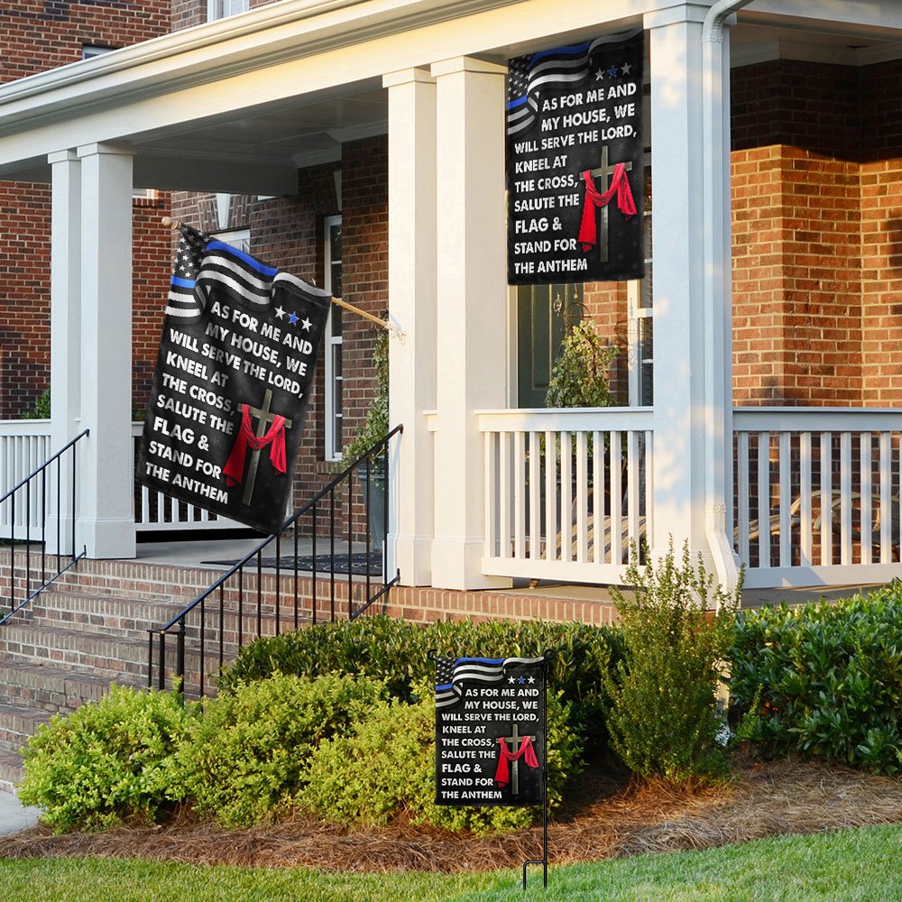 As For Me And My House We Will Serve The Lord Flag - Jesus Cross Thin Blue Line House Flags - Christian Garden Flags