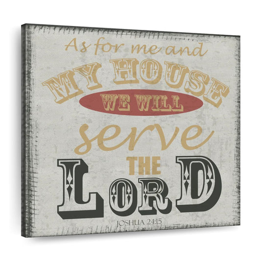 As For Me Square Canvas Wall Art - Bible Verse Wall Art Canvas - Religious Wall Hanging