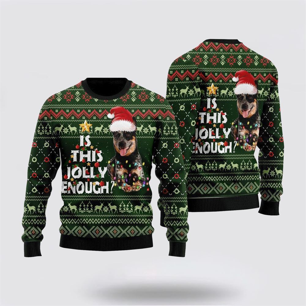 Australian Cattle Dog Jolly Ugly Christmas Sweater For Men And Women, Gift For Christmas, Best Winter Christmas Outfit