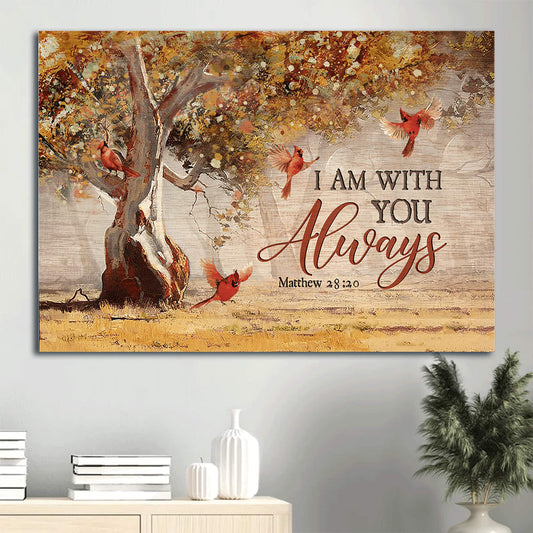 Autumn Forest Red Cardinals Bible Verse Cardinal I Am With You Always Canvas Wall Art - Christian Wall Decor