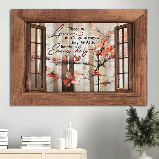 Autumn Season Red Cardinal Wooden Windows Canvas Those We Love Don't Go Away Canvas Wall Art - Christian Wall Decor