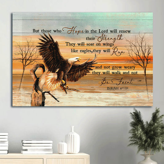 Awesome Eagle Drawing Sunset Painting Canvas Those Who Hope In The Lord Will Renew Their Strength Canvas Wall Art - Christian Wall Decor