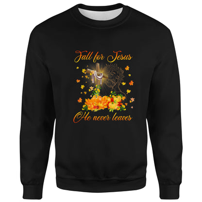 Awesome Fall For Jesus He Never Leaves Autumn Christian T-Shirt Hoodie
