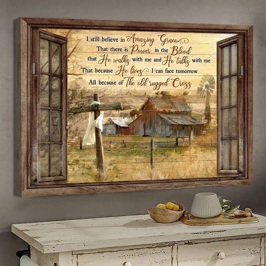 Awesome Life On Farm I Still Believe In Amazing Grace Canvas Wall Art - Christian Poster - Religious Wall Decor