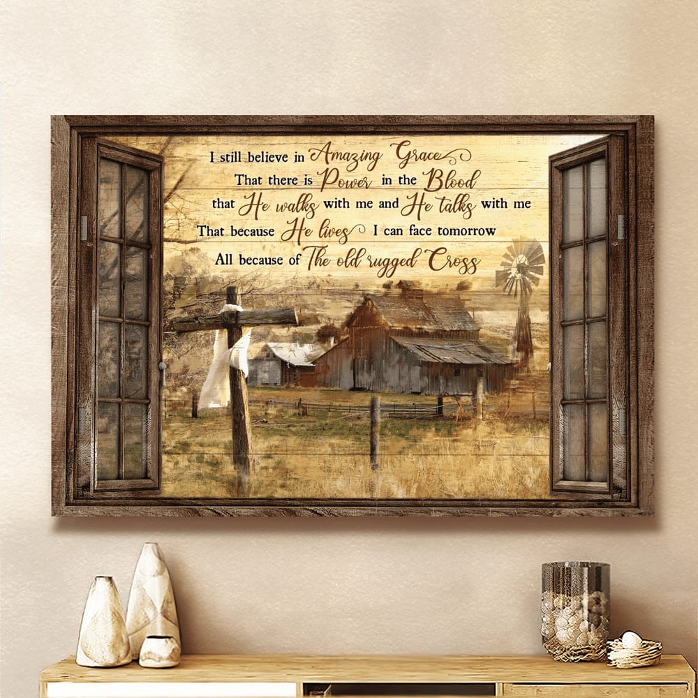 Awesome Life On Farm I Still Believe In Amazing Grace Canvas Wall Art - Christian Poster - Religious Wall Decor