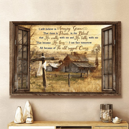 Awesome Life On Farm I Still Believe In Amazing Grace Canvas Wall Art - Christian Poster - Religious Wall Decor