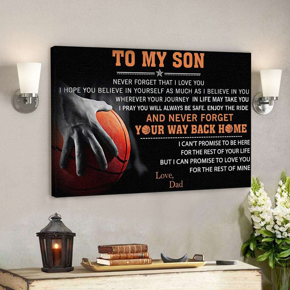 Basketball Dad To My Son - Never Forget That I Love You - Dad Son Canvas Print - Best Gift For Son - Ciaocustom