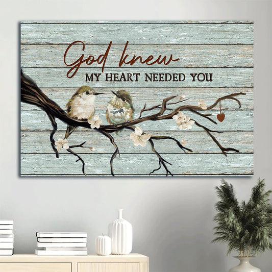 Baby Hummingbirds White Jasmine Canvas God Knew My Heart Needed You Canvas Wall Art - Christian Wall Decor