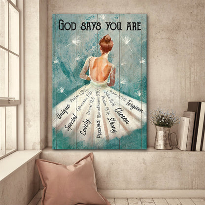 Ballerina God Say You Are Canvas Posters - Christian Wall Posters - Religious Wall Decor
