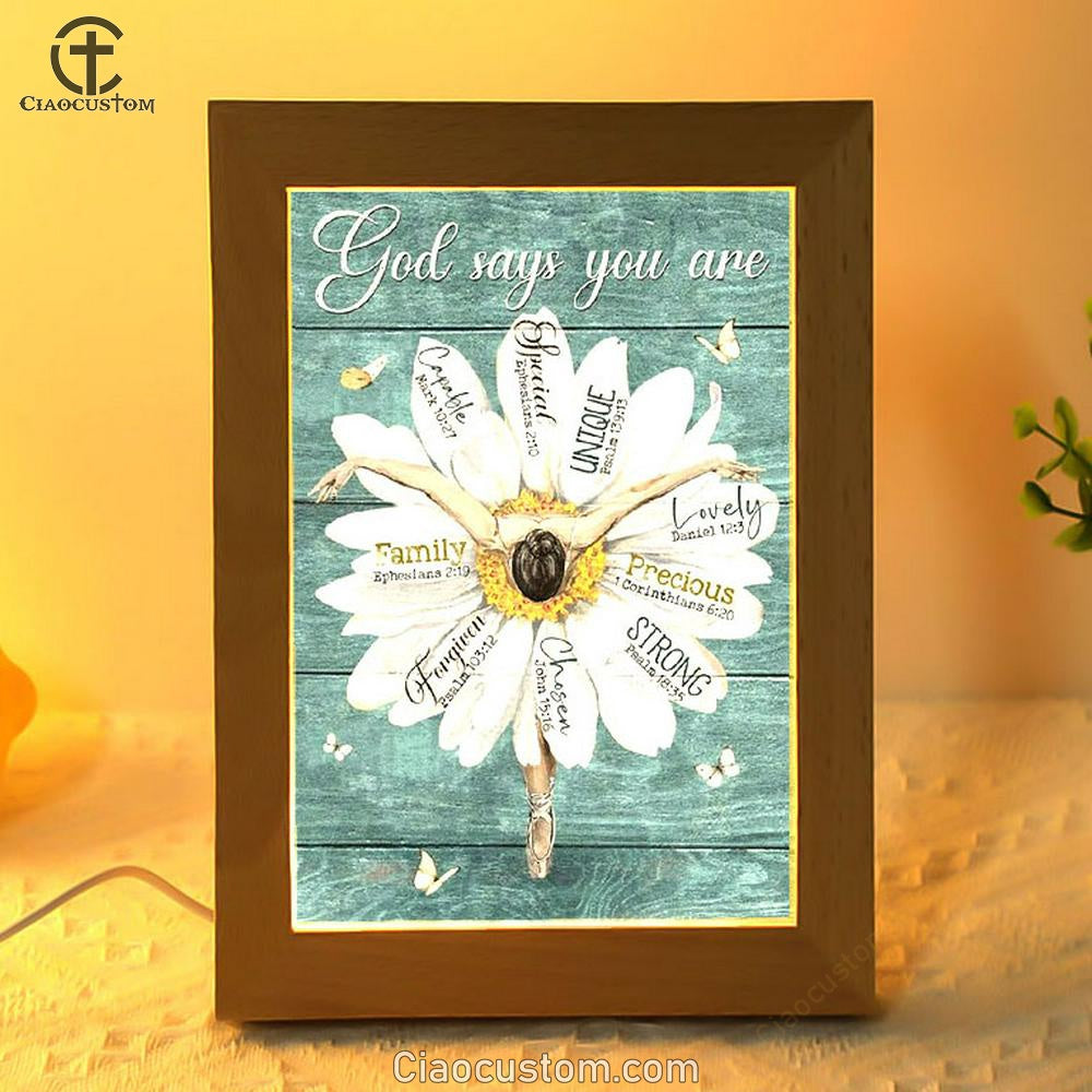 Ballet Dancer, White Daisy, God Says You Are Frame Lamp – Ciaocustom