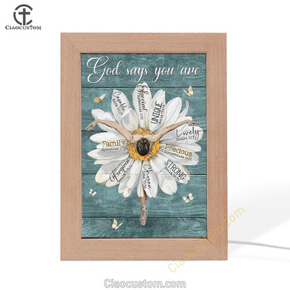 Ballet Dancer, White Daisy, God Says You Are Frame Lamp