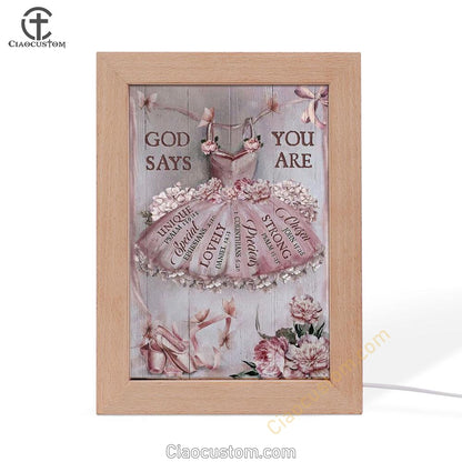 Ballet Drawing, Pretty Pink Dress, Lovely Peony, God Says You Are Frame Lamp