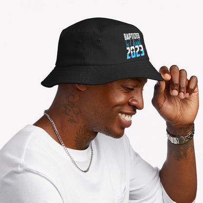 Baptized In Christ 2023 Water Baptism Church Group Faith Fun Bucket Hat