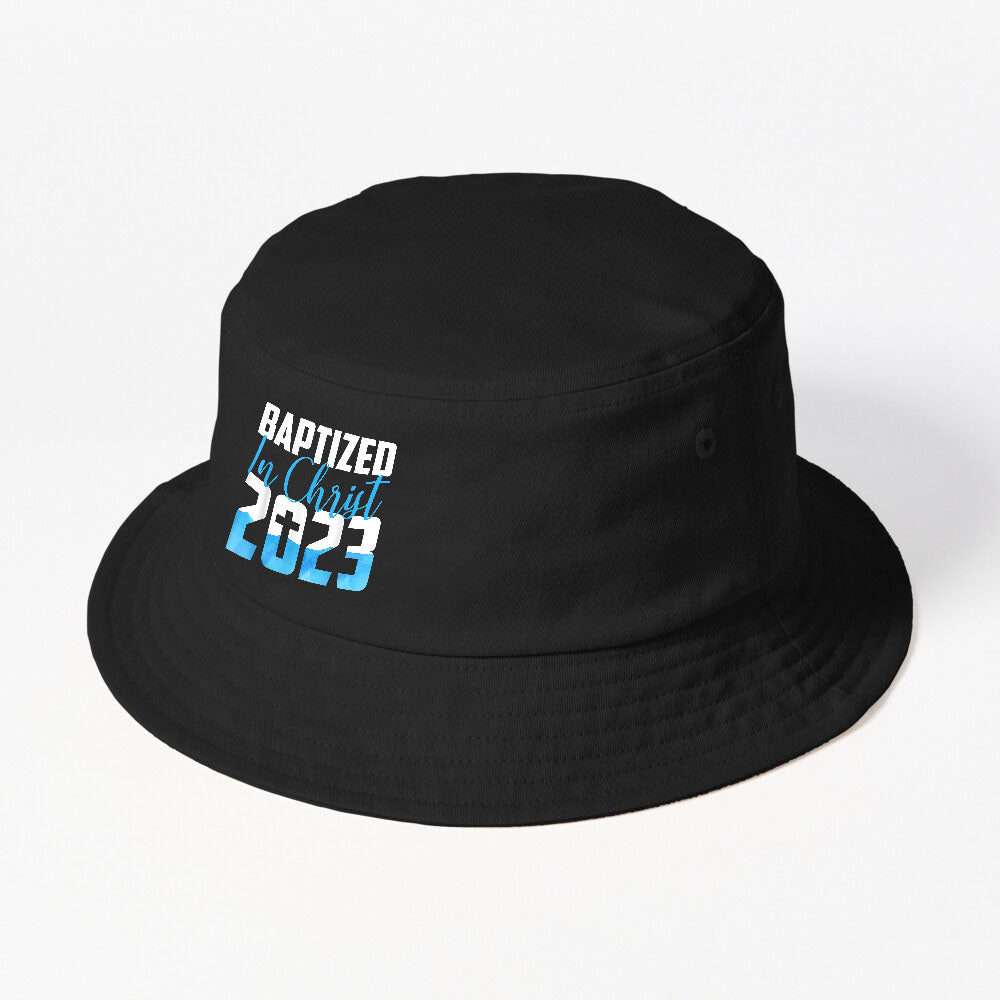 Baptized In Christ 2023 Water Baptism Church Group Faith Fun Bucket Hat