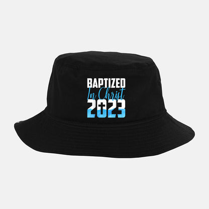 Baptized In Christ 2023 Water Baptism Church Group Faith Fun Bucket Hat