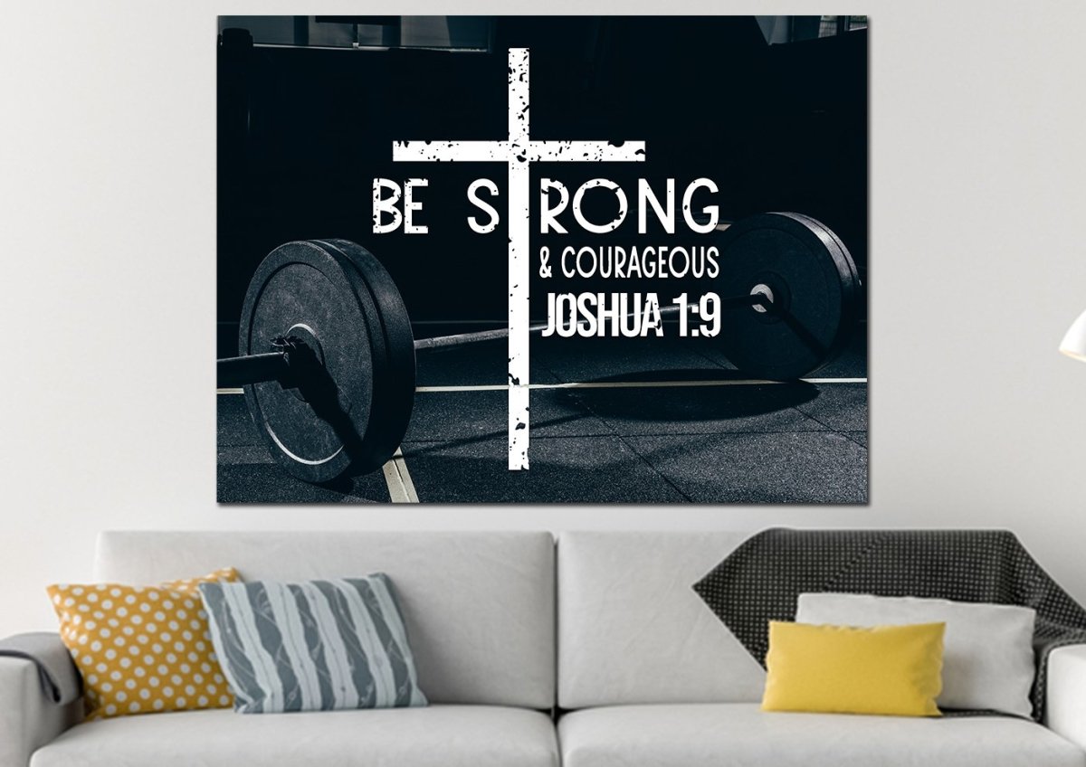 Barbell Joshua 19 Be Strong And Courageous Wall Art - Christian Canvas Wall Art