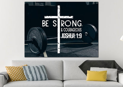 Barbell Joshua 19 Be Strong And Courageous Wall Art - Christian Canvas Wall Art