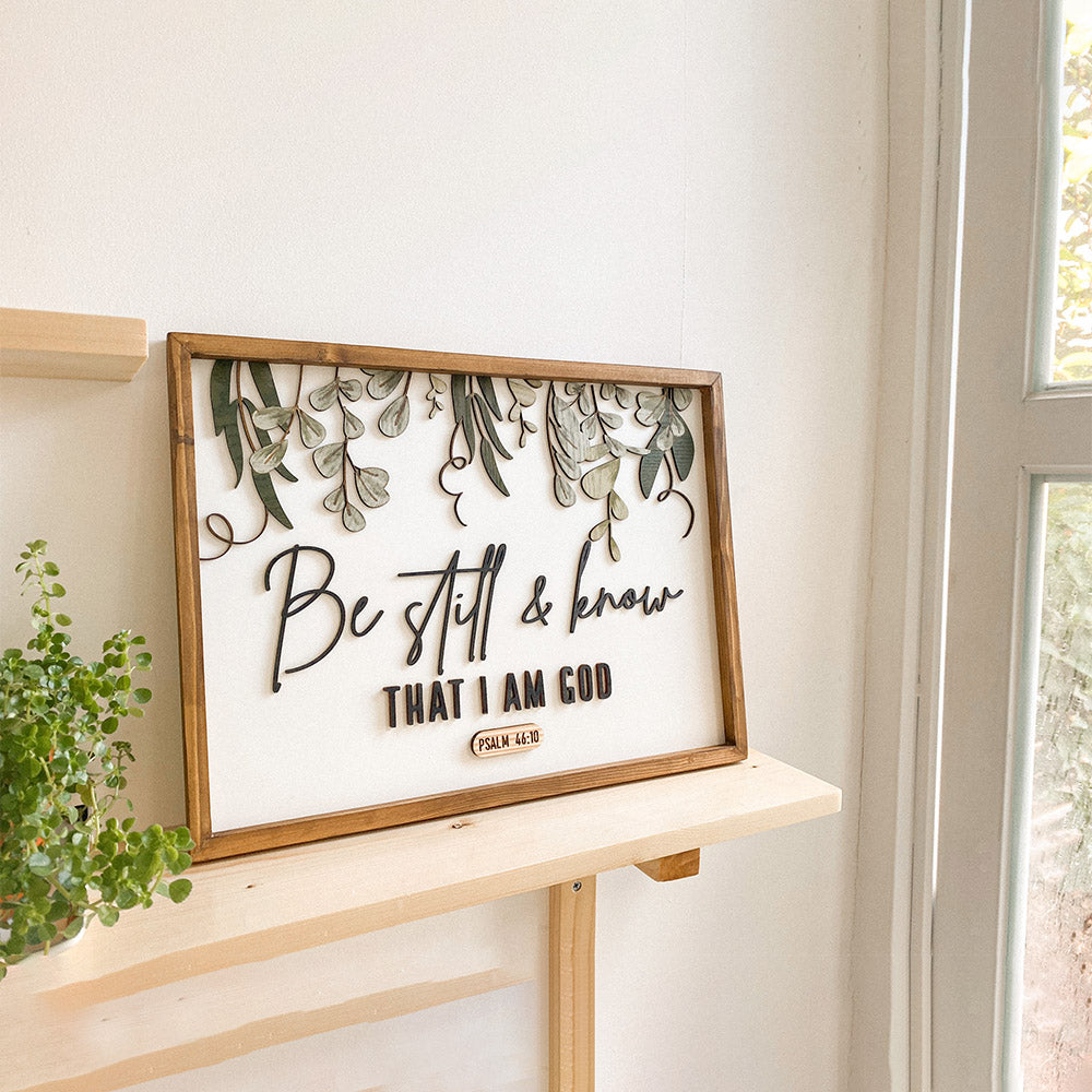 Be Still And Know That I Am God Wood Sign - Bible Verse Sign - Christian Wood Signs