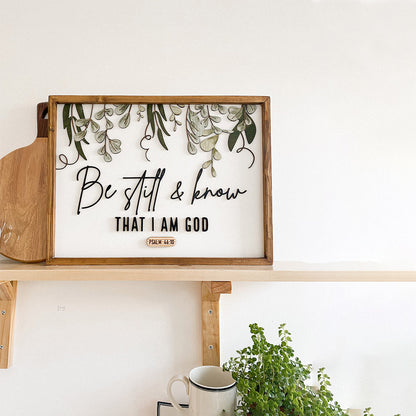 Be Still And Know That I Am God Wood Sign - Bible Verse Sign - Christian Wood Signs