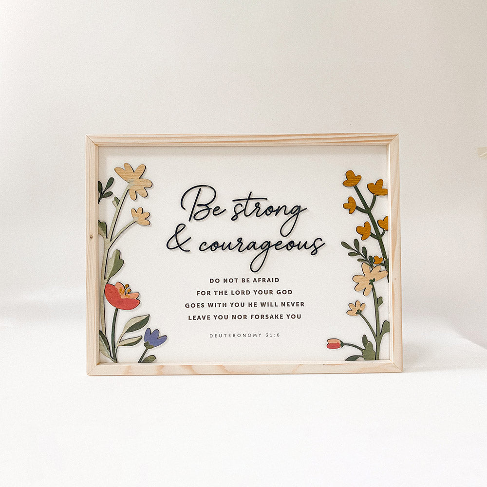 Be Strong And Courageous Do Not Be Afraid Bible Verse Wood Sign - Christian Wood Signs