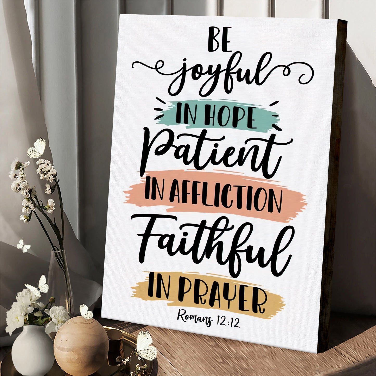 Be Joyful In Hope Patient Affliction Faithful Prayer Canvas Wall Art Christian Decor