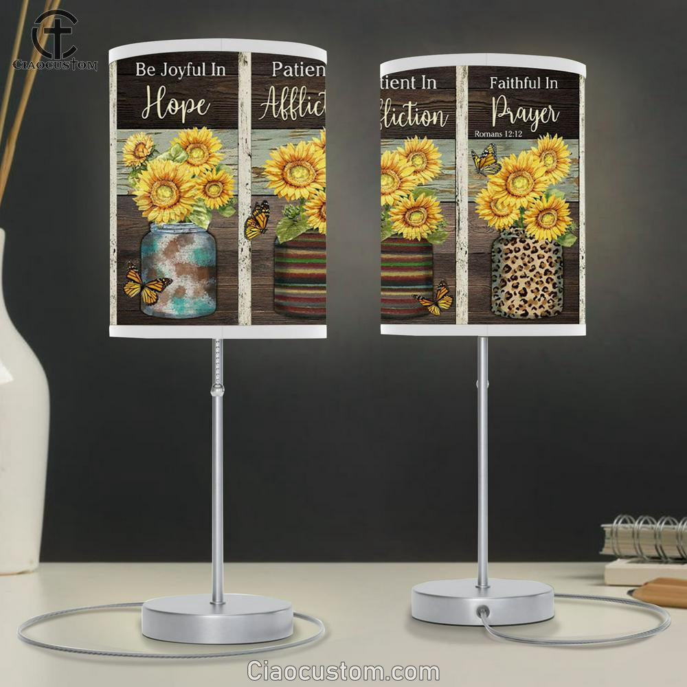 Be Joyful In Hope Patient In Affliction Romans 1212 Ver 02 Table Lamp For Bedroom - Christian Room Decor