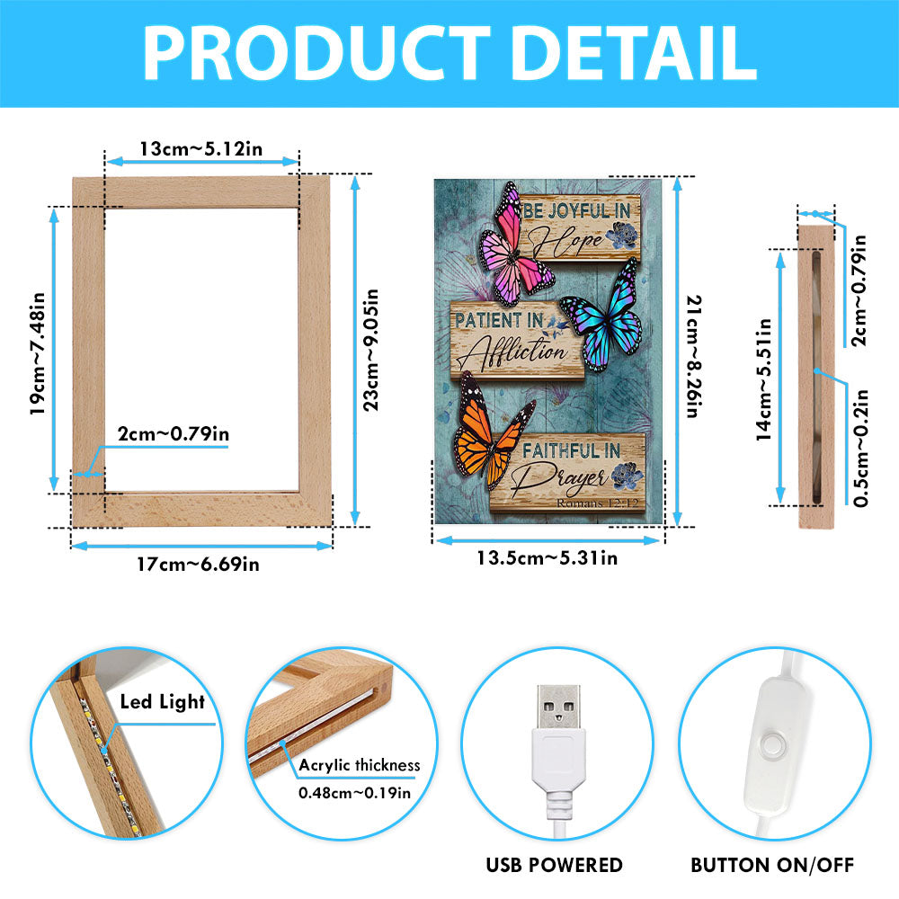 Be Joyful In Hope Romans 1212 Butterflies Christian Frame Lamp Prints - Bible Verse Wooden Lamp - Scripture Night Light