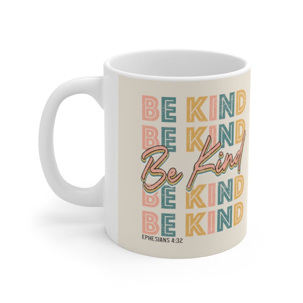 Be Kind Ephesians 432 Mug - Christian Mug - Bible Verse Mugs - Scripture Mugs