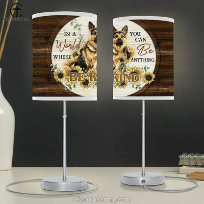 Be Kind Lovely Sunflower German Shepherd Lover Lamp Art Table Lamp - Christian Lamp Art - Religious Art