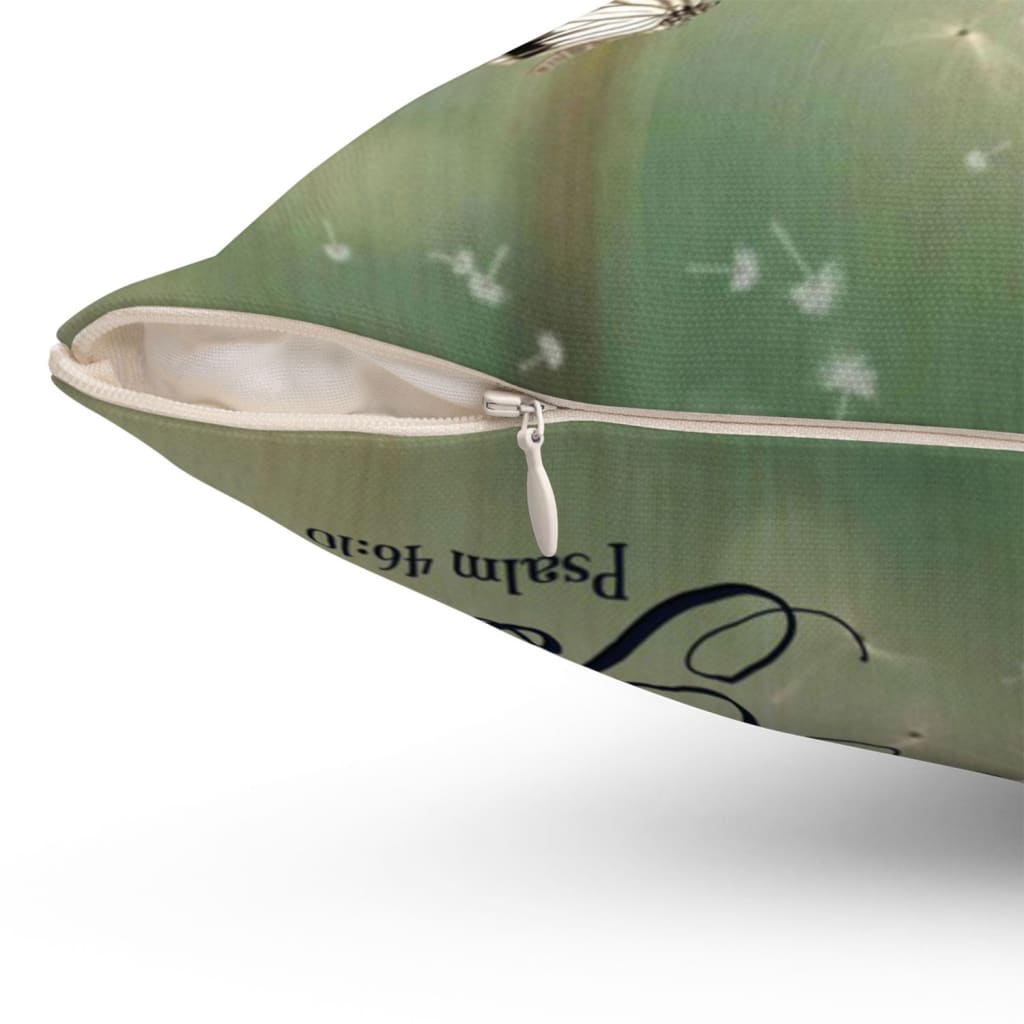 Be Still And Know Psalm 4610, Dandelion Butterfly Christian Pillow