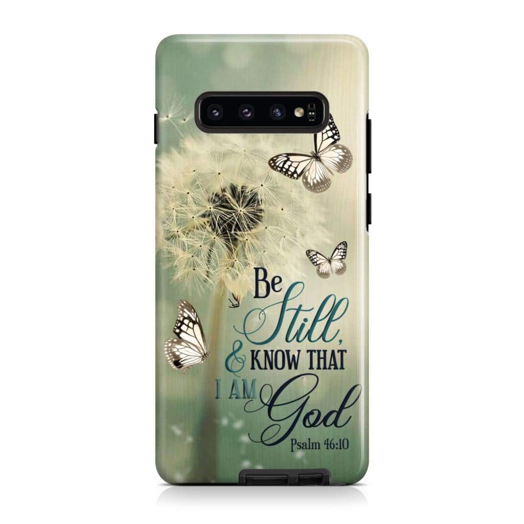 Be Still And Know Psalm 4610 Dandelion Butterfly Phone Case - Christian Phone Cases- Iphone Samsung Cases Christian