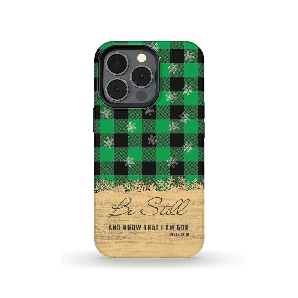 Be Still And Know That I Am God - Green Black Buffalo Plaid - Christmas Phone Case - Bible Verse Phone Cases Samsung