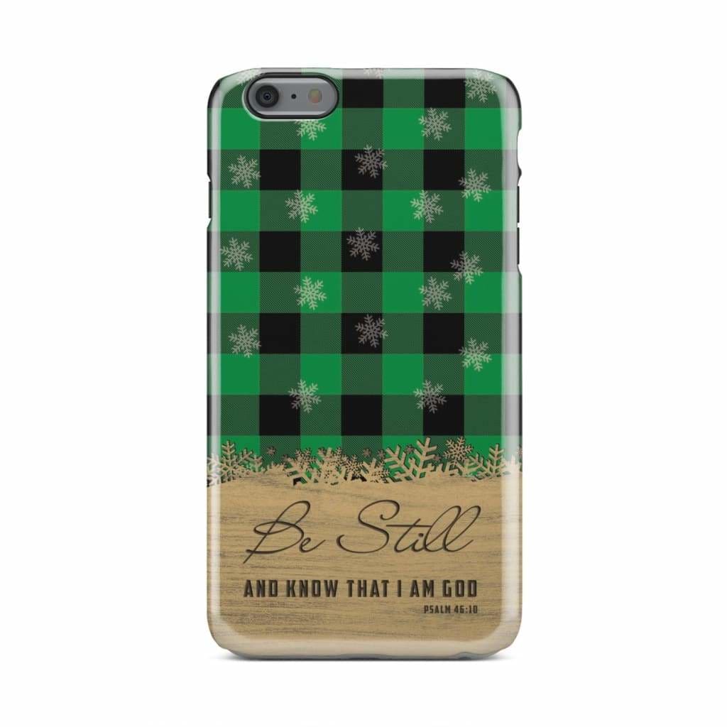 Be Still And Know That I Am God - Green Black Buffalo Plaid - Christmas Phone Case - Bible Verse Phone Cases Samsung