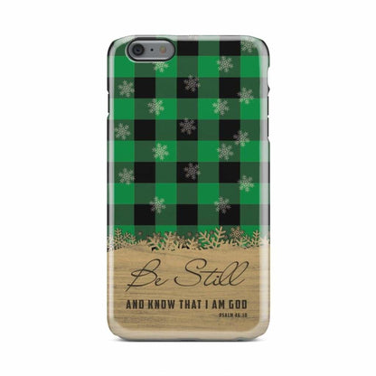 Be Still And Know That I Am God - Green Black Buffalo Plaid - Christmas Phone Case - Bible Verse Phone Cases Samsung
