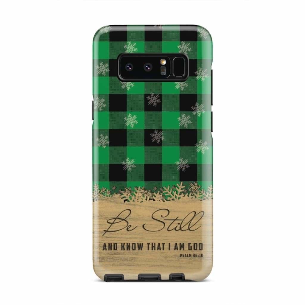 Be Still And Know That I Am God - Green Black Buffalo Plaid - Christmas Phone Case - Bible Verse Phone Cases Samsung