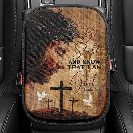 Be Still And Know That I Am God Bee Seat Box Cover, Bible Verse Car Center Console Cover, Inspirational Car Interior Accessories