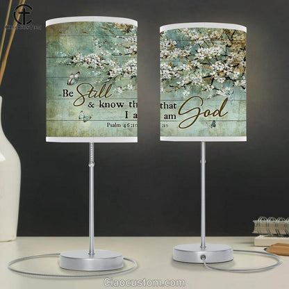 Be Still And Know That I Am God Blue Butterfly White Flowers Large Table Lamp - Christian Lamp Art - Bible Verse Table Lamp Art